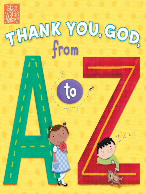 Title details for Thank You, God, from a to Z by Pamela Kennedy - Wait list